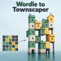 Play Wordle to Townscaper now!